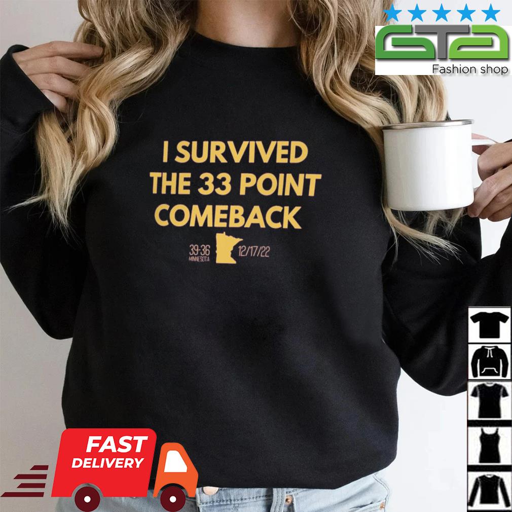 I Survived The 33 Point Comeback Shirt, Football Minnesota Short Sleeve  Crewneck