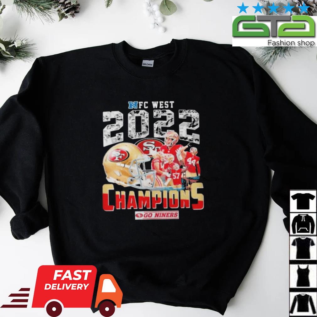 Go Niners 2022 NFC West Division Champions San Francisco 49ers Shirt,  hoodie, sweater, long sleeve and tank top