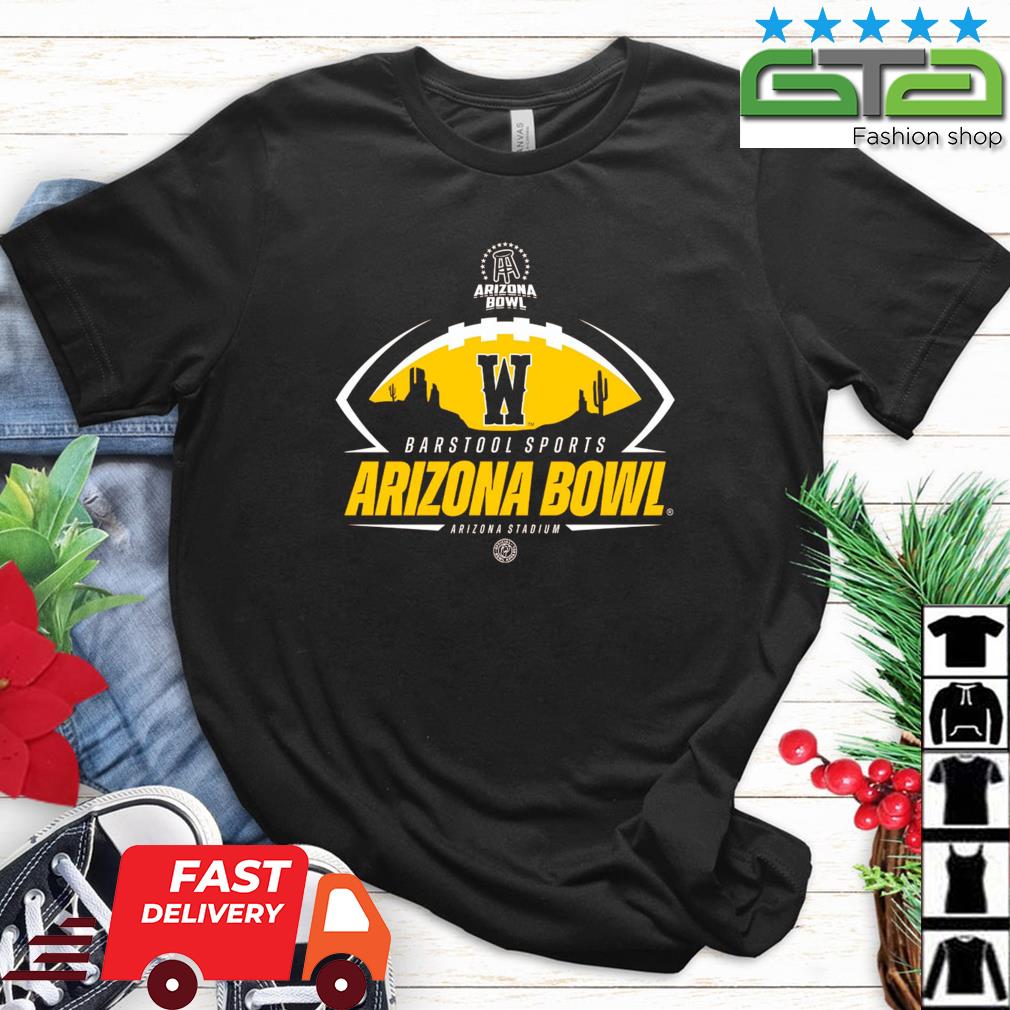Wyoming Cowboys 2022 Barstool Sports Arizona Bowl Arizona Stadium Shirt