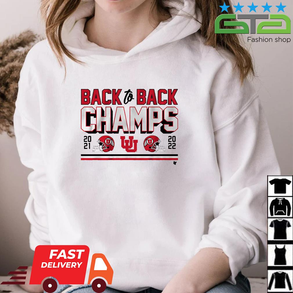 Official Utah Utes Football Back-to-back Champs 2021-2022 Shirt hoodie