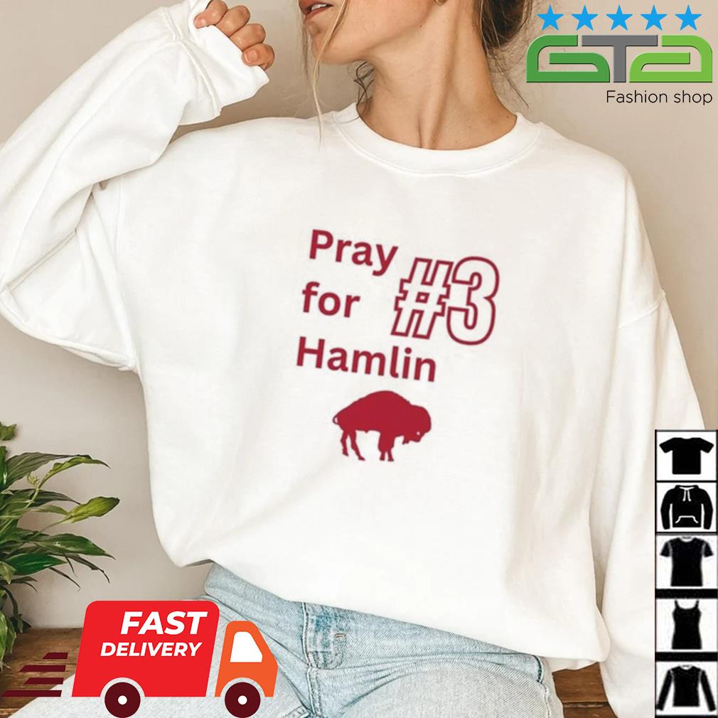 #3 Pray For Hamlin Buffalo Bills Shirt