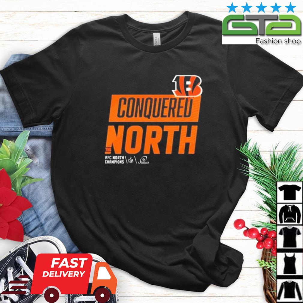 Cincinnati bengals conquered north shirt, hoodie, longsleeve tee, sweater