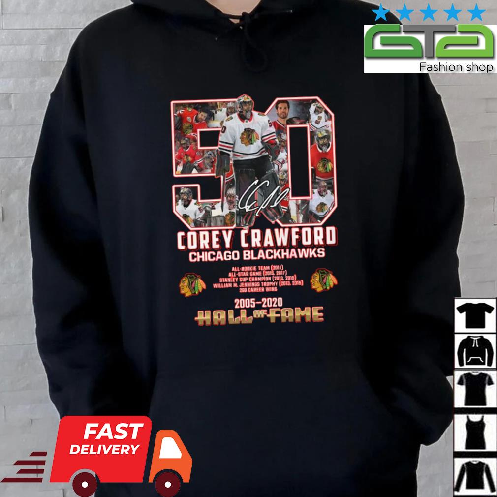 cura Hundimiento Descubrimiento Corey Crawford 50 Chicago Blackhawks 2005 – 2020 Hall Of Fame Signature  Shirt, hoodie, sweater, long sleeve and tank top