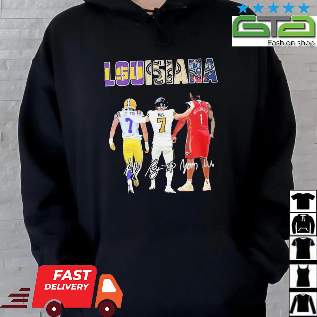 Louisiana sports team Leonard Fournette Taysom Hill and Zion Williamson  signatures t-shirt, hoodie, sweater, long sleeve and tank top