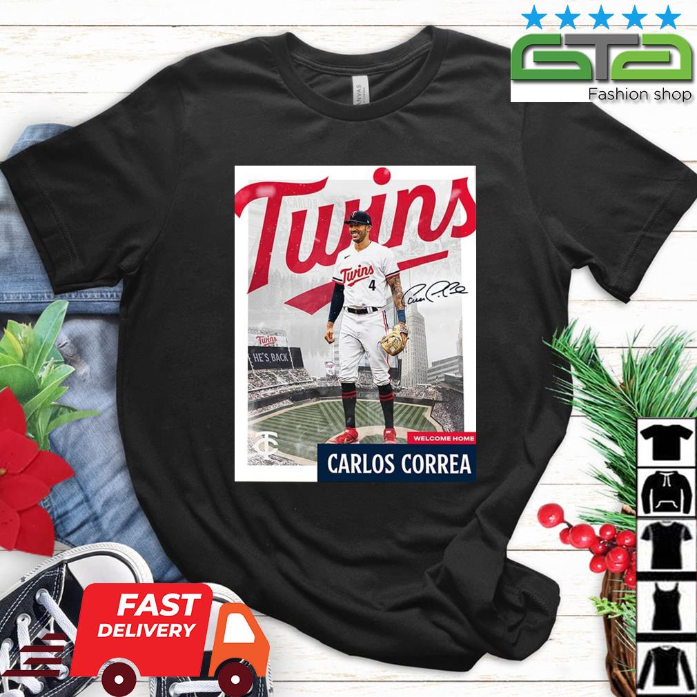 Official carlos correa he's back Minnesota baseball signatures T-shirt,  hoodie, tank top, sweater and long sleeve t-shirt