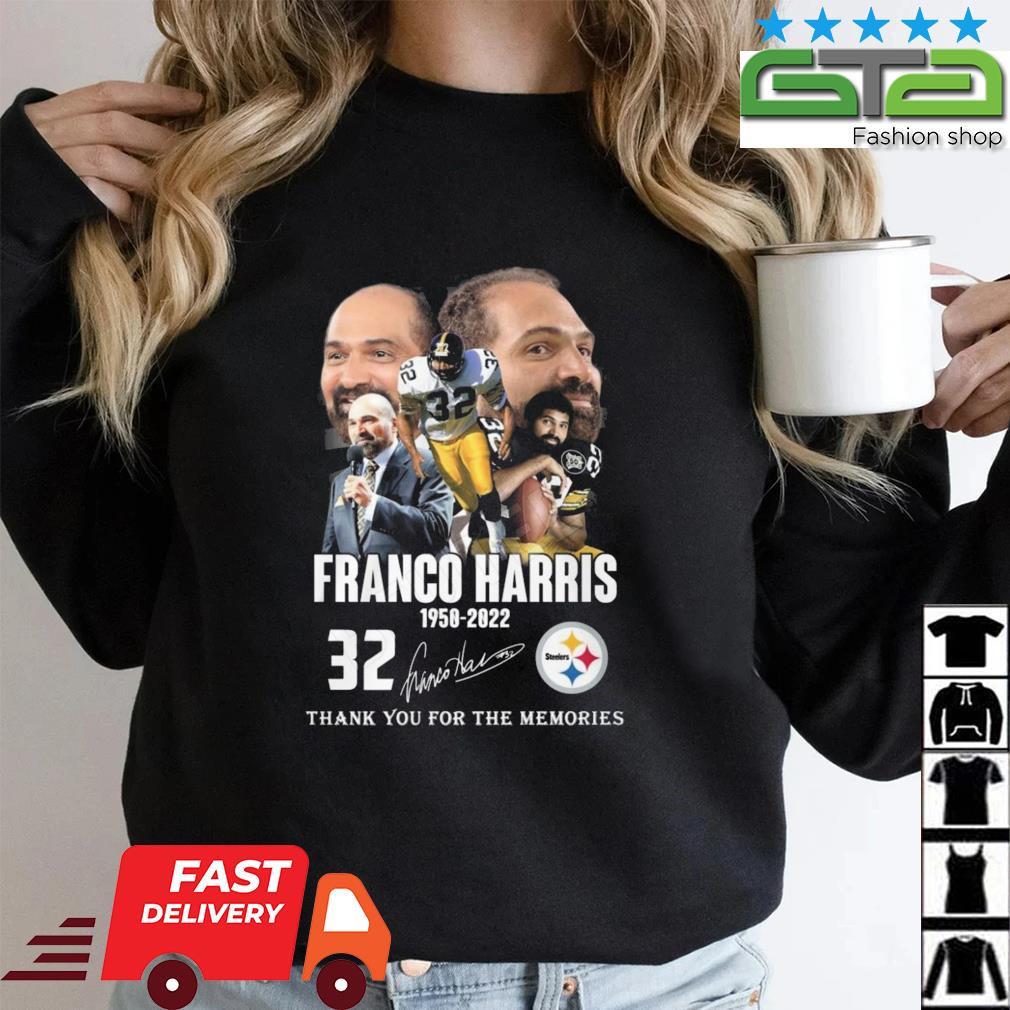 Pittsburgh steelers 32 Franco Harris 1950 2022 thank you for the memories  signature t-shirt, hoodie, sweater, long sleeve and tank top