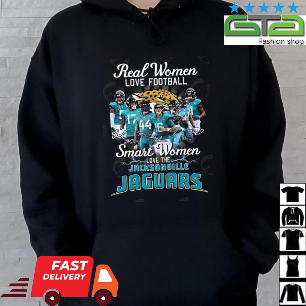 Real Women Love Football Smart Women Love The Jacksonville Jaguars Players  Signatures shirt, hoodie, sweater, long sleeve and tank top