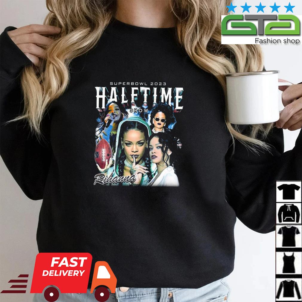 Official rihanna super bowl 2023 halftime show shirt, hoodie, sweater, long  sleeve and tank top