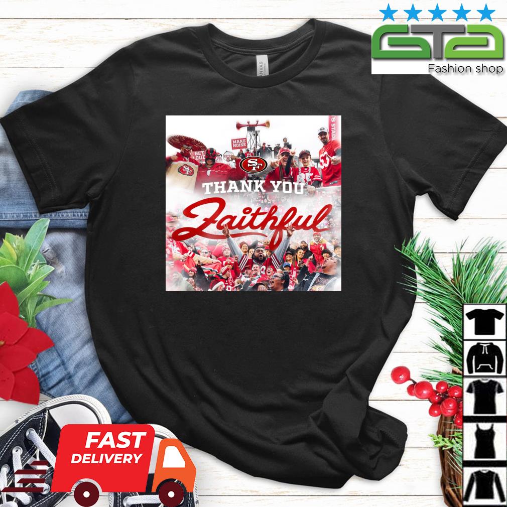 Official san Francisco 49ers Forever Faithful Signatures T-Shirt, hoodie,  tank top, sweater and long sleeve t-shirt