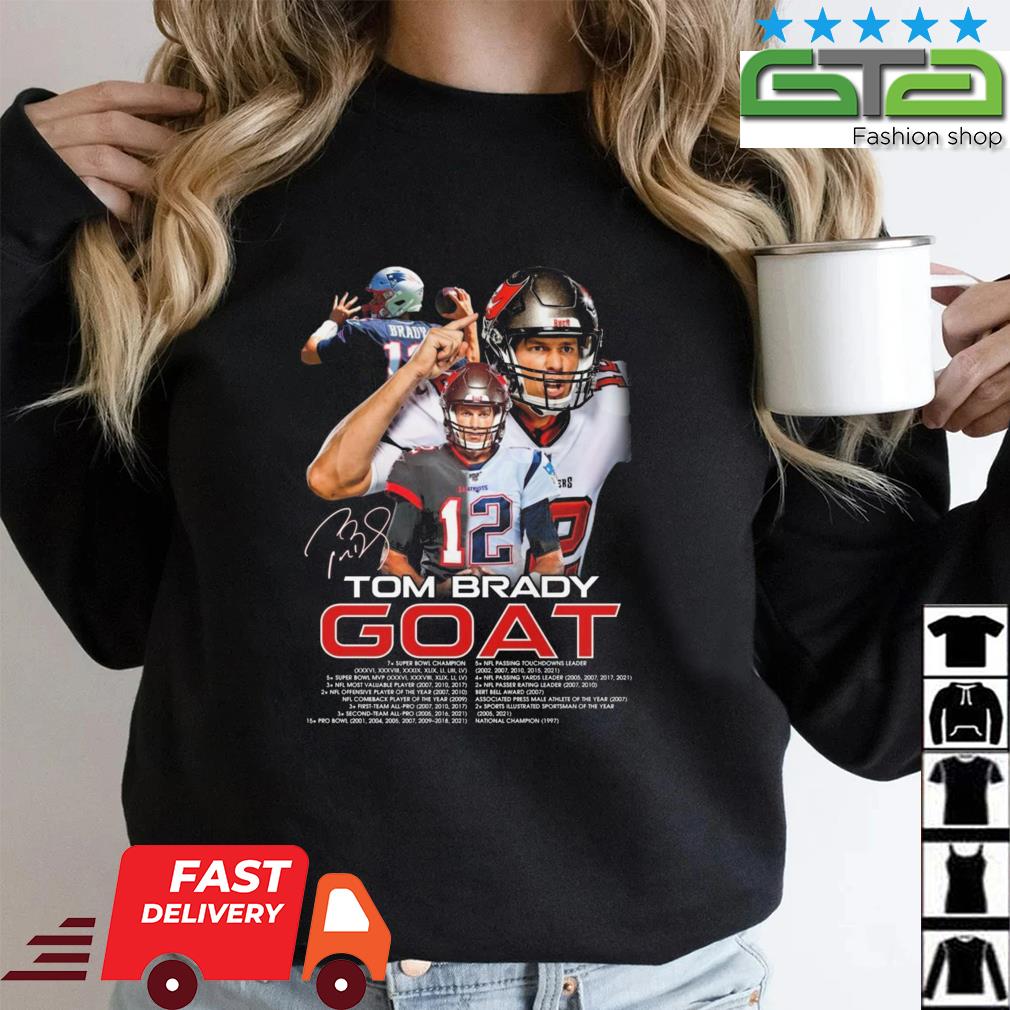 Original Tom Brady Goat 2022 Signature T-shirt,Sweater, Hoodie, And Long  Sleeved, Ladies, Tank Top