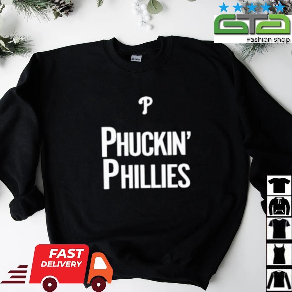 Kyle Schwarber Phuckin Phillies shirt, hoodie, sweater, long sleeve and  tank top in 2023