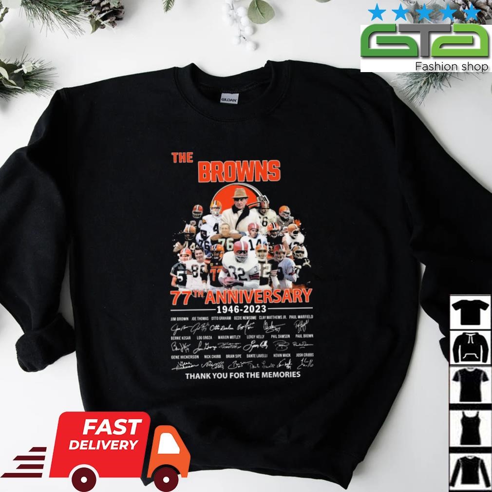 Cleveland Browns 76th anniversary 1946 2022 thank you for the memories Shirt,  Hoodie, Sweatshirt - FridayStuff