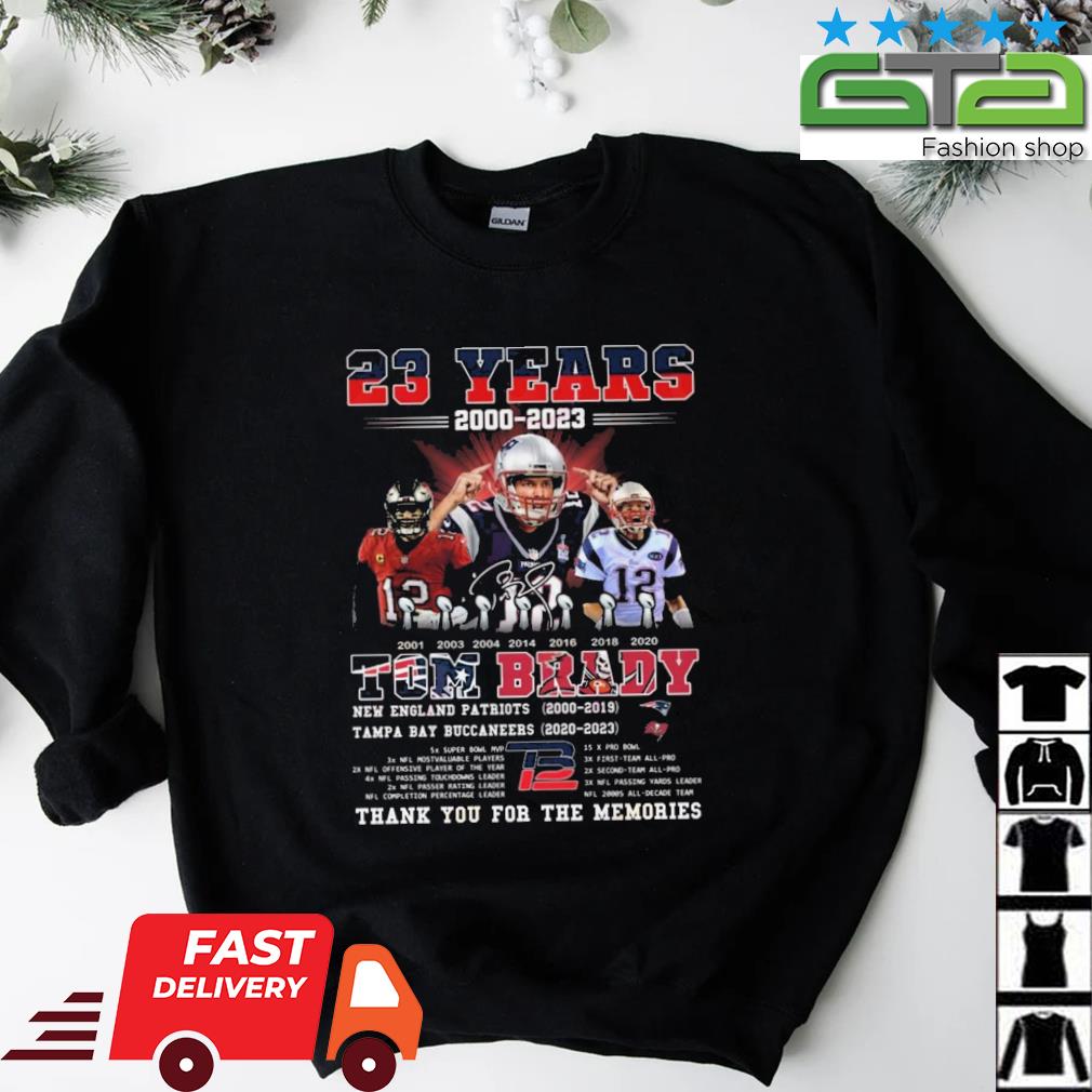 Official Tom Brady 23 years 2000 2023 The Patriots and Buccaneers thank you  for the memories signature shirt, hoodie, sweater, long sleeve and tank top