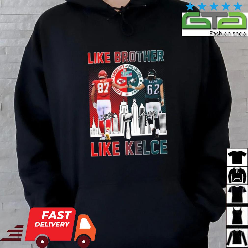 Best Kelce Brothers Do You Want To Go To The Super Bowl Shirt Hoodie