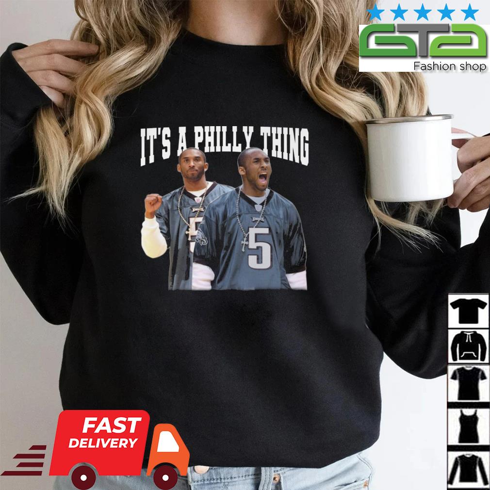 Philadelphia eagles it's a philly thing shirt, hoodie, sweater, long sleeve  and tank top