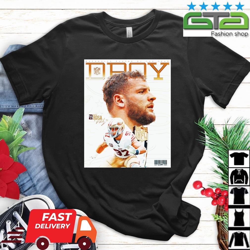 San Francisco 49ers Nick Bosa The 2022 Defensive Player Of The Year Dpoy Signature Shirt