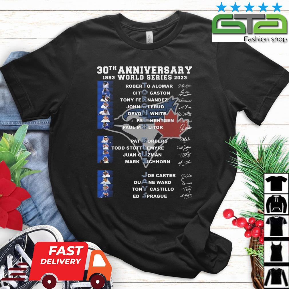 Toronto Blue Jays 30th Anniversary World Series 1993-2023 Signatures shirt