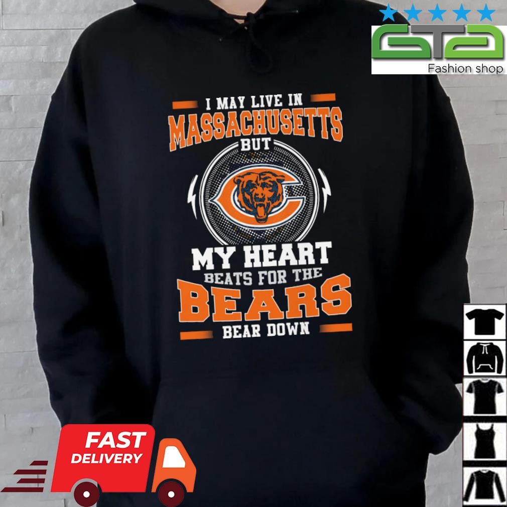 Chicago Bears I May Live In Texas But My Heart Beats For The Bears Bear  Down Shirt