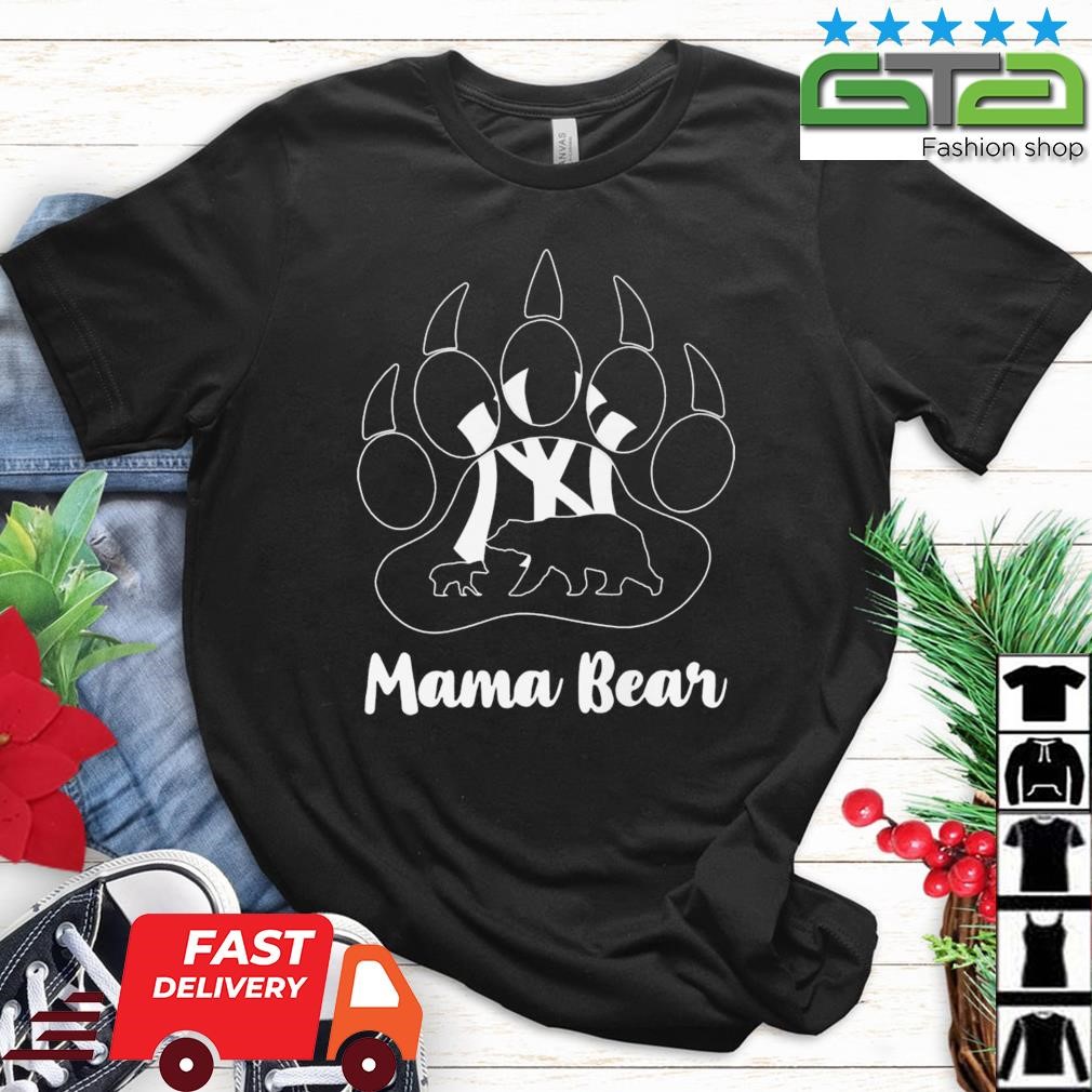 Mama Bear New York Yankees Love Mom shirt, hoodie, sweater, long sleeve and  tank top