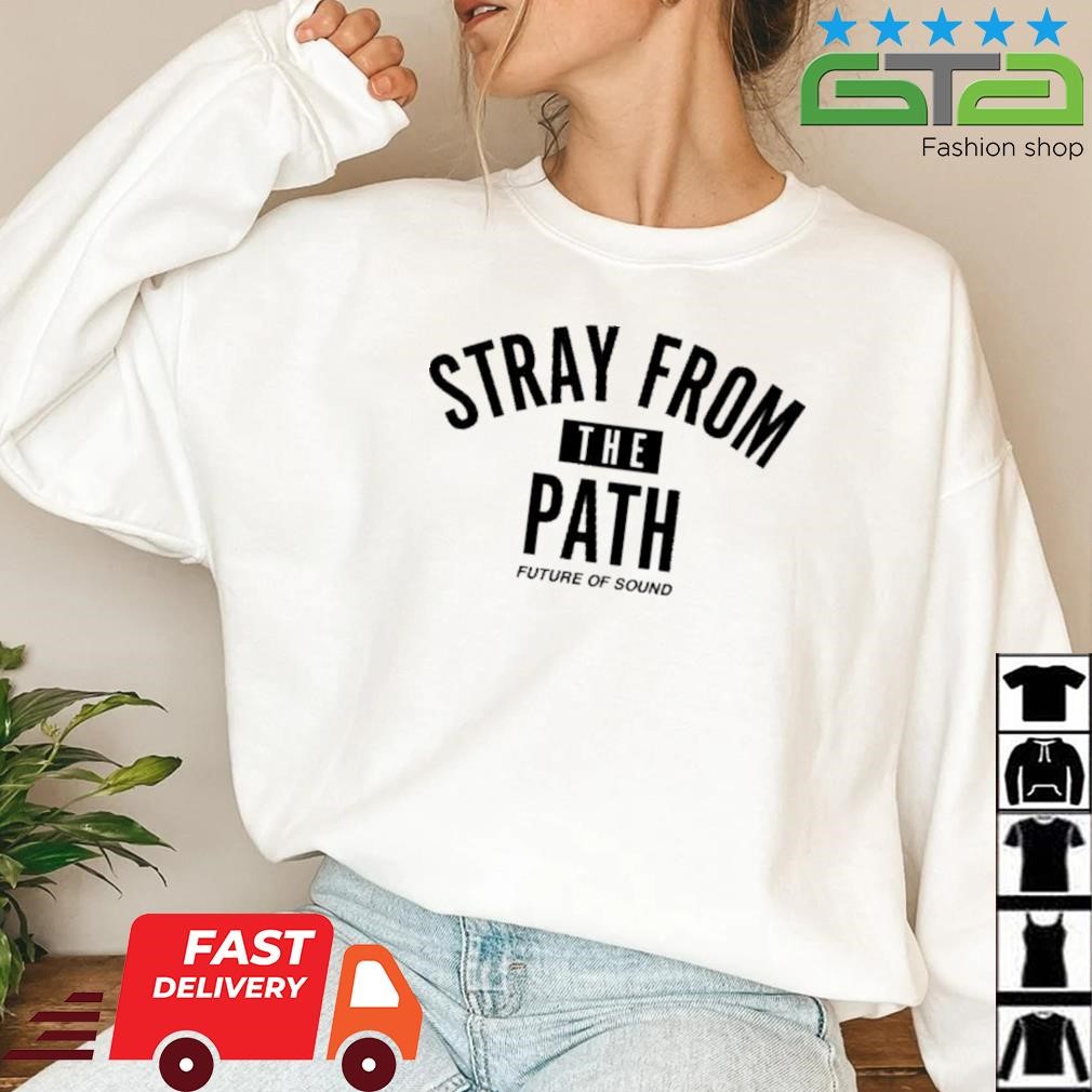 Stray From The Path Future Of Sound Shirt
