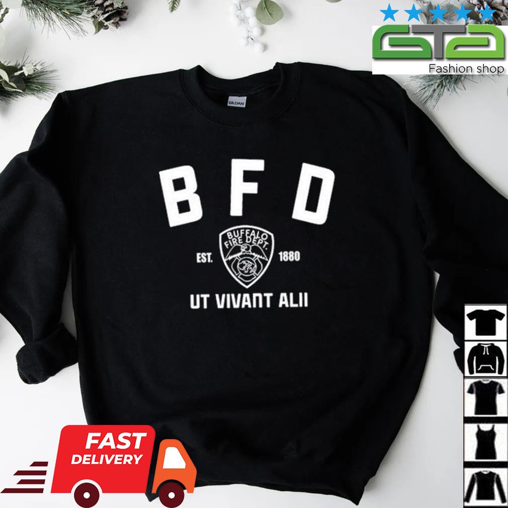 Official buffalo sabres bfd buffalo fire dept ut vivant aliI est 1880  shirt, hoodie, sweater, long sleeve and tank top