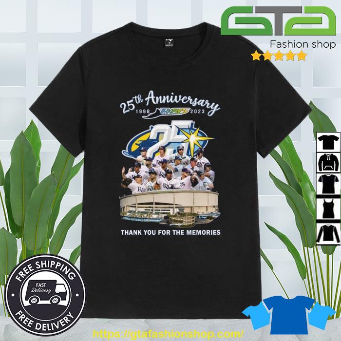 25th Anniversary 1998 – 2023 Rays Thank You For The Memories Shirt