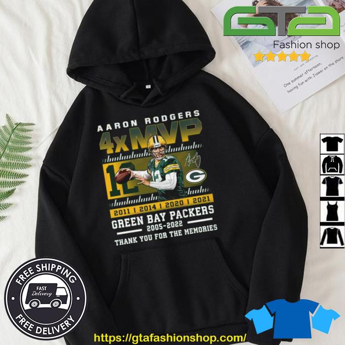 Aaron Rodgers 4xMVP Green Bay Packers 2005 – 2022 Thank You For The Memories Signature Shirt Hoodie
