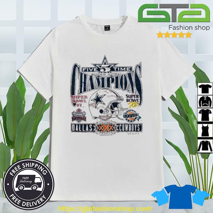 Dallas Cowboys Five Time Super Bowl Champions Shirt, hoodie, sweater, long  sleeve and tank top