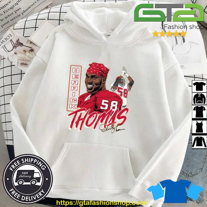 Kansas city Chiefs Derrick Thomas t-shirt, hoodie, sweater, long