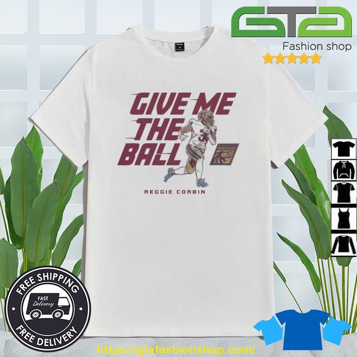 Michigan Panthers Reggie Corbin Give Me the Ball T-Shirt - Yesweli