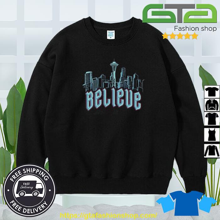 Seattle mariners believe sea iI skyline T-shirt, hoodie, sweater, long  sleeve and tank top