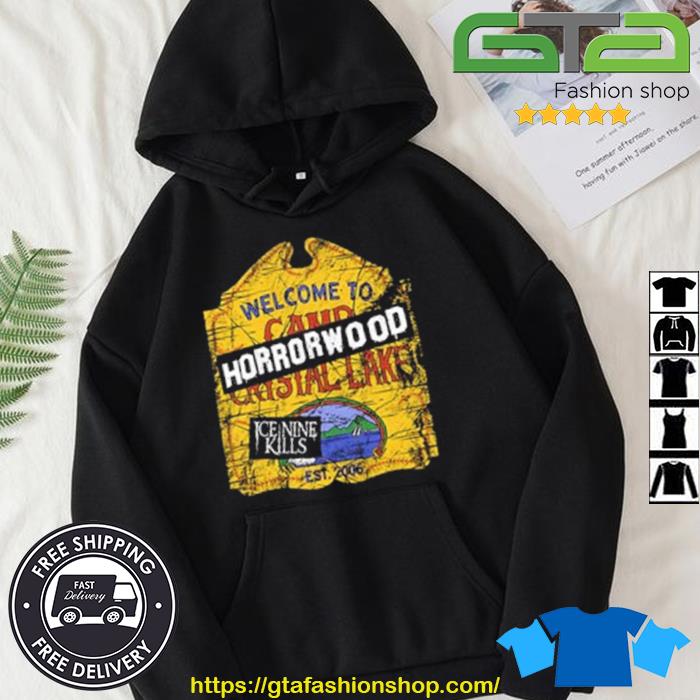 Welcome to Camp Horrorwood Shirt Hoodie