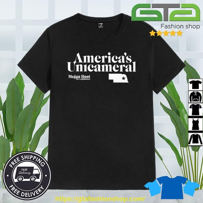 America's Unicameral Megan Hunt Shirt