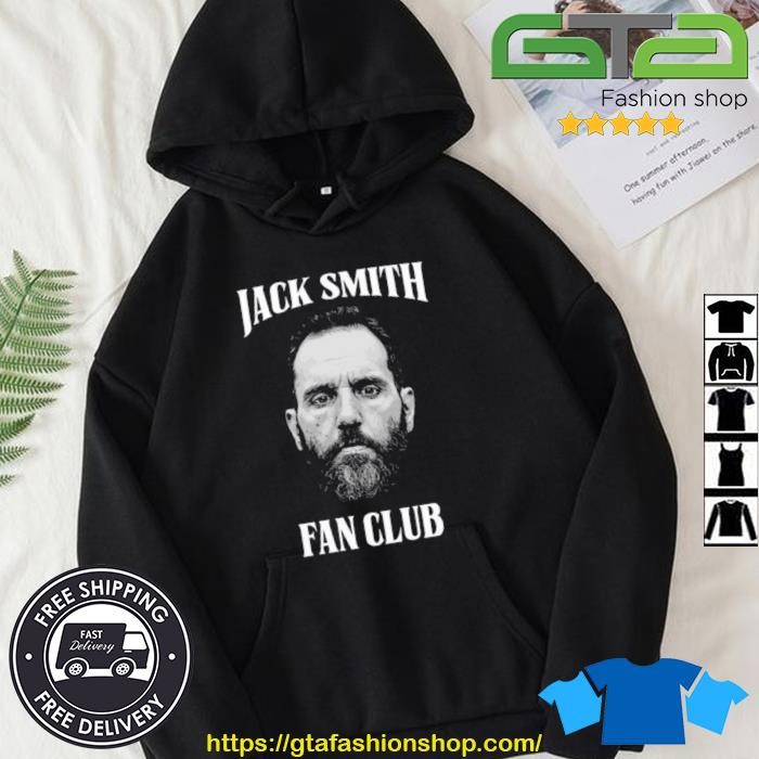 Anti-Trump Af Jack Smith Fan Club Shirt Hoodie.jpg