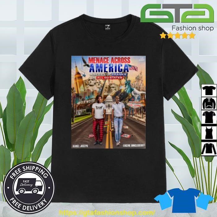 Menace Across America A Series Of Pranks In All 50 States Shirt