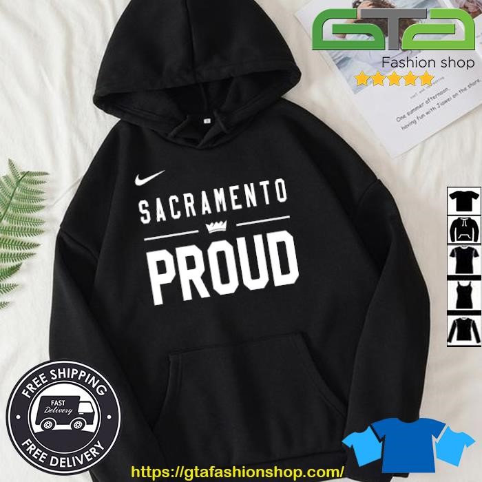 Nice Sacramento Kings Sacramento Proud Men's Shirt Hoodie.jpg