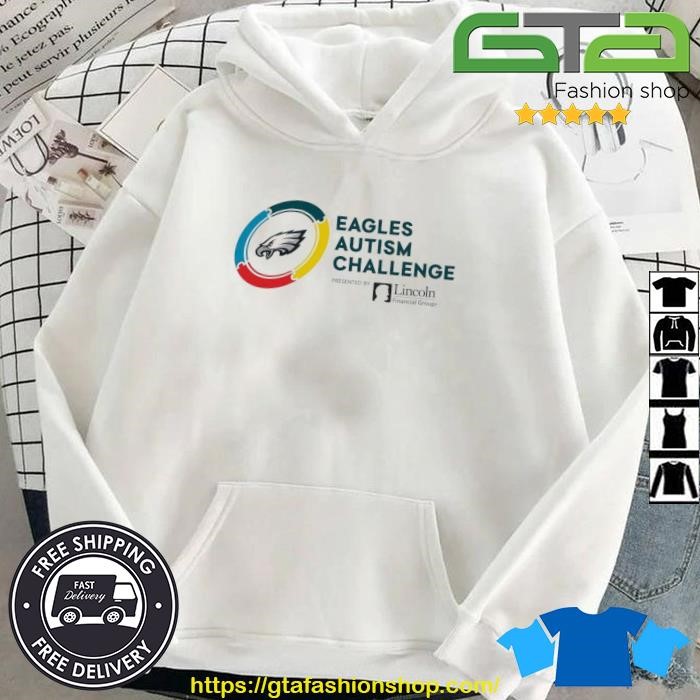 Official Eagles Autism Challenge Presented By Lincoln Financial Group Shirts Hoodie.jpg