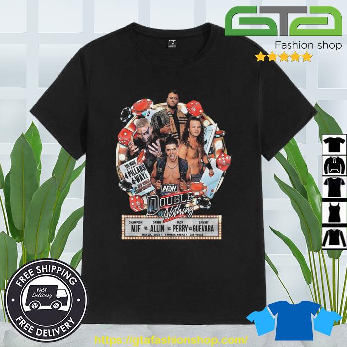 AEW Double Or Nothing Matchup MJF vs Darby Allin vs Jack Perry vs Sammy Guevara Shirt