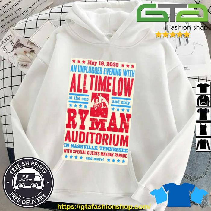 All Time Low May 18 2023 Ryman Auditorium Shirt Hoodie