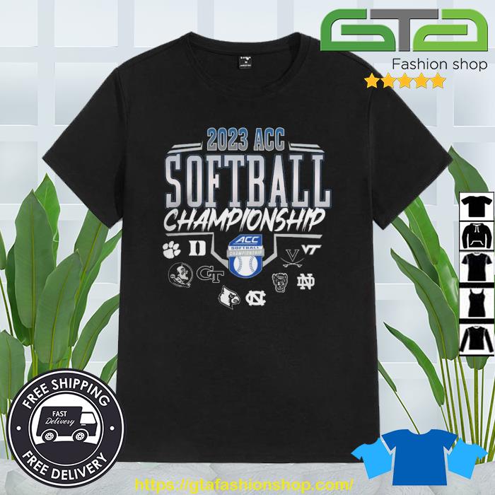 Atlantic Coast Conference 2023 Acc Softball Championship South Bend,In 10 Teams Shirt