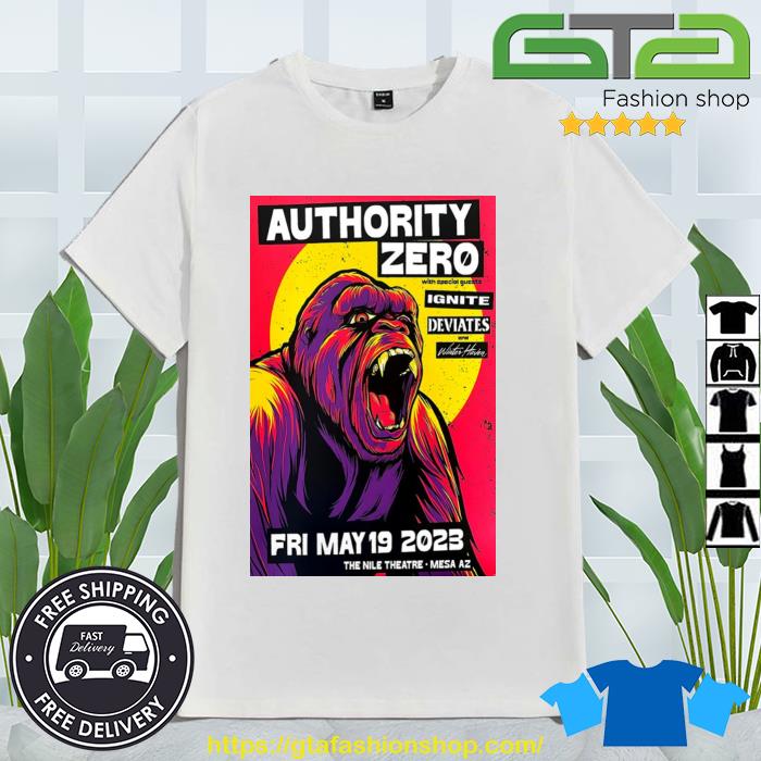 Authority Zero May 19 2023 The Nile Theatre Mesa AZ Shirt