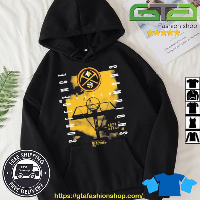 Denver Nuggets 2023 Western Conference Champions Free Throw Courtside Shirt Hoodie