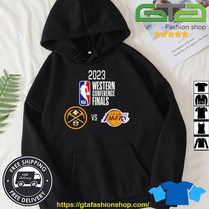 Denver Nuggets Vs. Los Angeles Lakers 2023 NBA Playoffs Western Conference Finals Matchup Shirt Hoodie
