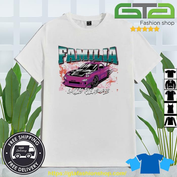 Familia Guilty Pleasures Shirt