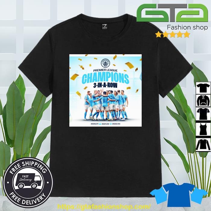 Funny Manchester City Champions Premier League 3 In A Row Shirt