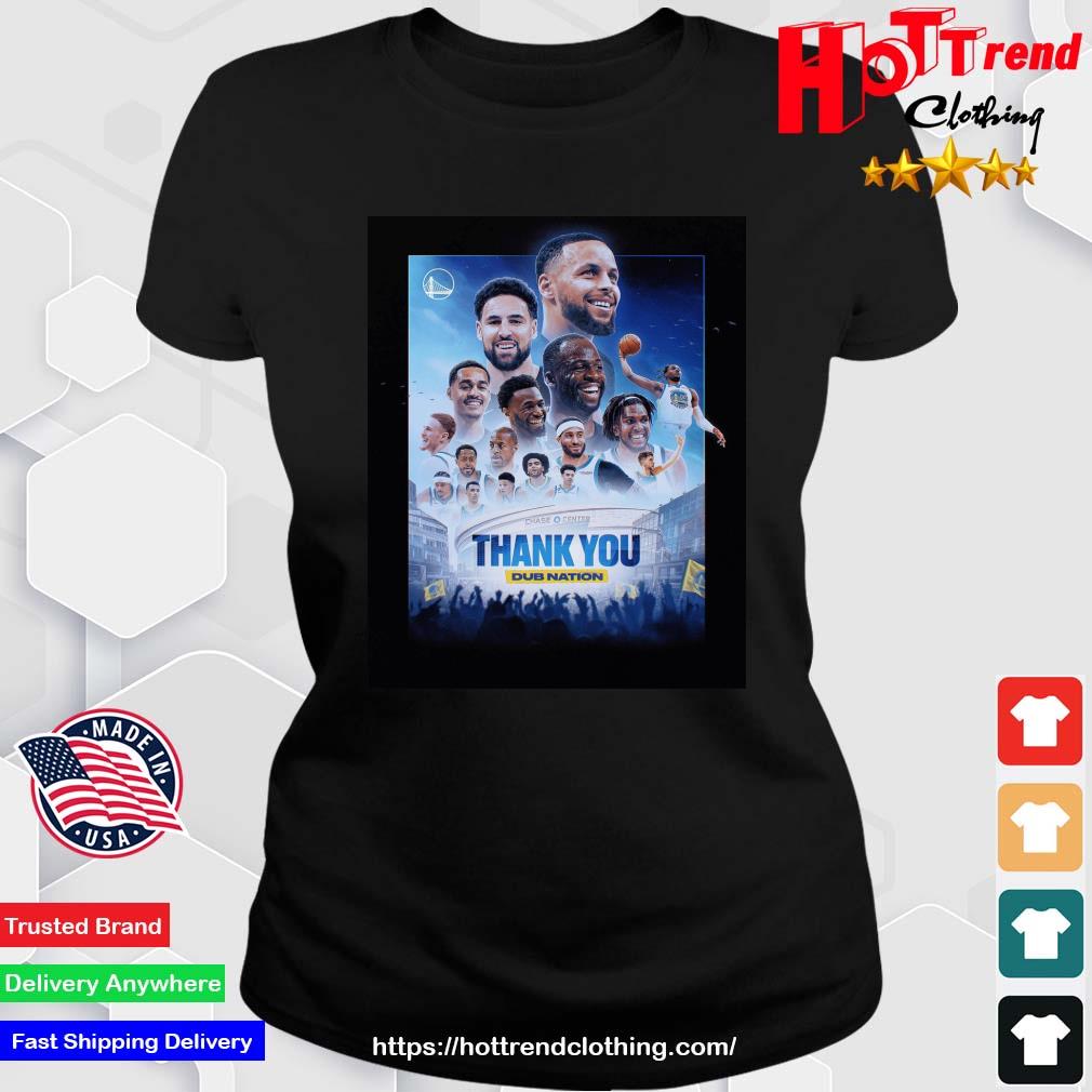 Golden State Warriors THank You Dub Nation 2023 Shirt Ladies
