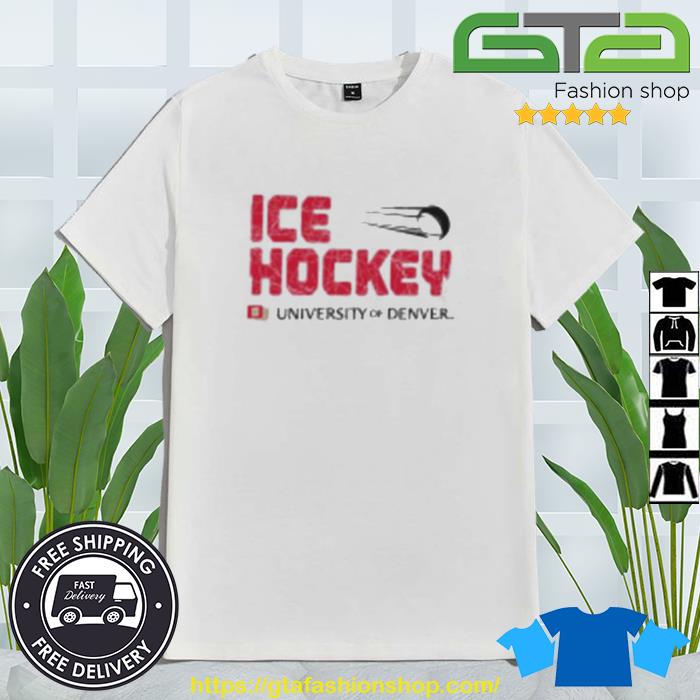 Ice Hockey University Of Denver Shirt