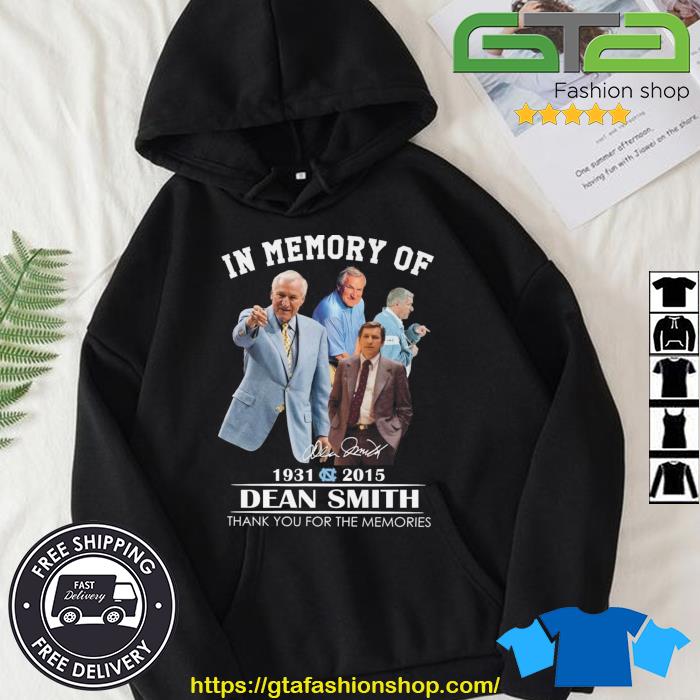 In Memory Of 1931 – 2015 Dean Smith Thank You For The Memories Signature Shirt Hoodie