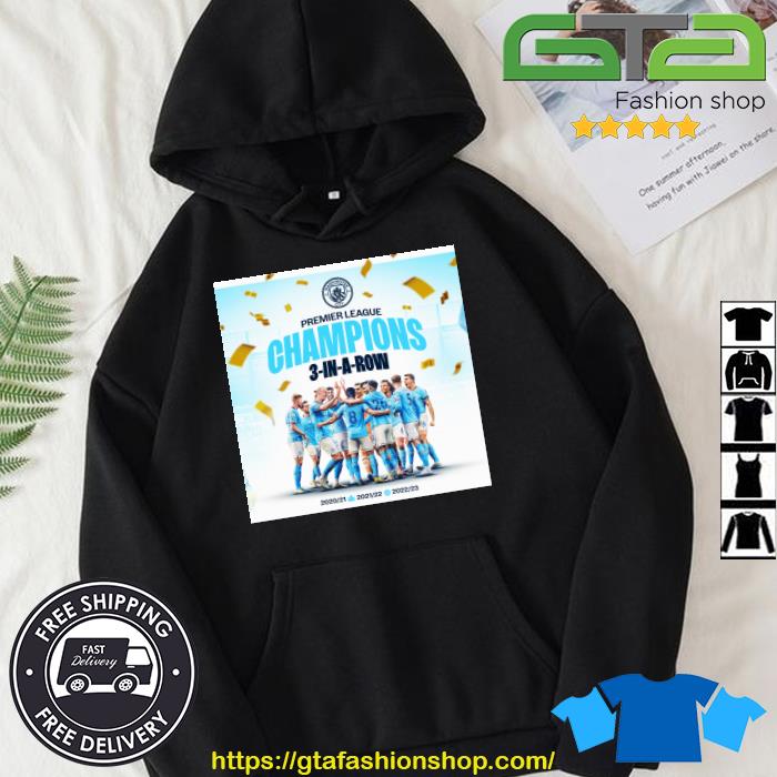 Manchester City Champions Premier League 3 In A Row Shirt Hoodie