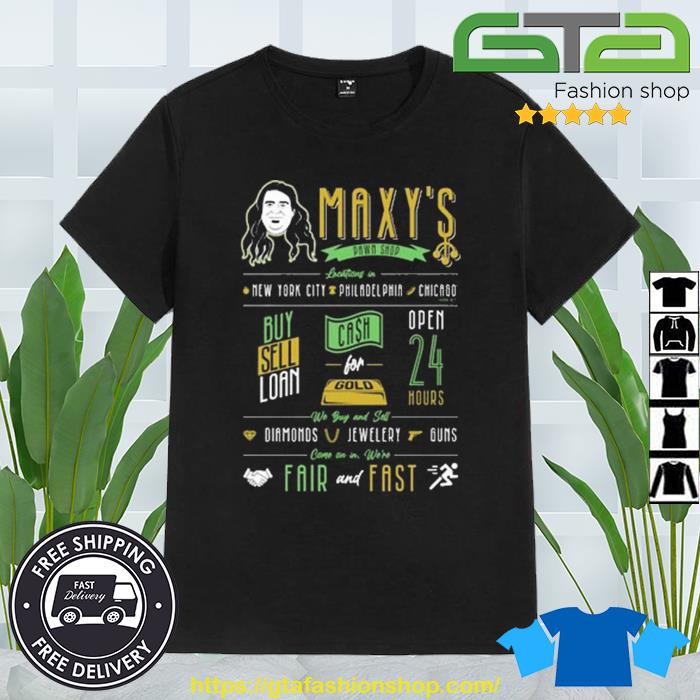 Maxy's Pawn Shop PMT Shirt